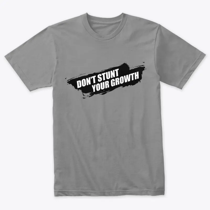 Dont stunt shirt